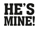 He's mine! -tarra kengänpohjaan